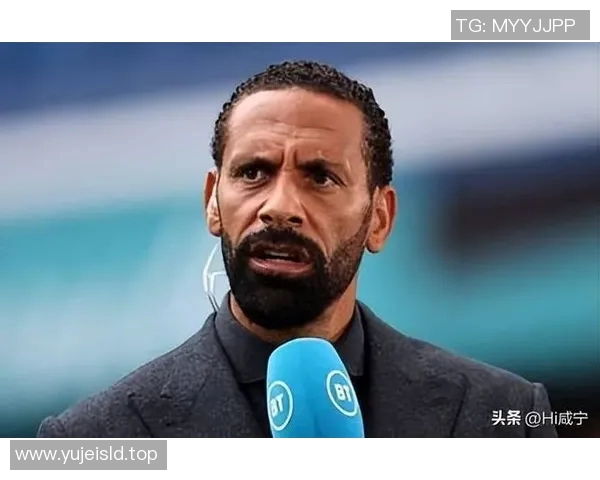 费迪南德坦言不愿从事教练管理工作或许会执教儿子球队